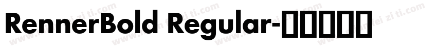 RennerBold Regular字体转换